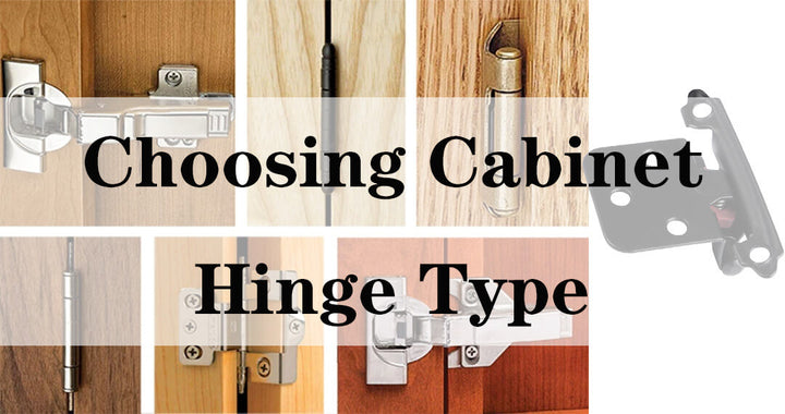 Choosing the Right Cabinet Hinge Type