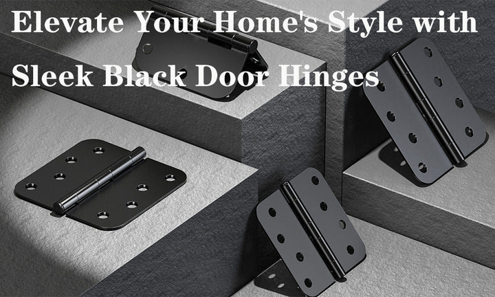 Elevate Your Home's Style with Sleek Black Door Hinges