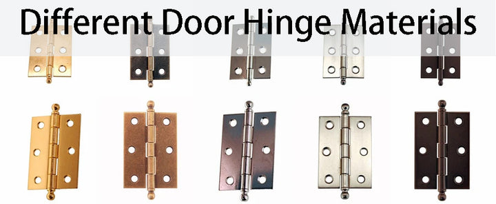 Top Door Hinge Materials and Their Benefits